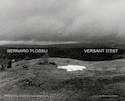 Bernard Plossu, versant d´est